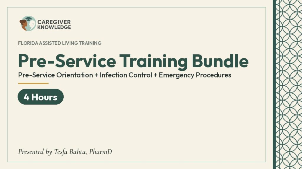 Course cover: Pre-Service Training Bundle (4 Hours), Caregiver Knowledge, presented by Tesfa Bahta, PharmD
